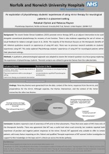 An exploration of physiotherapy students' experiences of of using mirror therapy for neurological patients in a placement setting poster